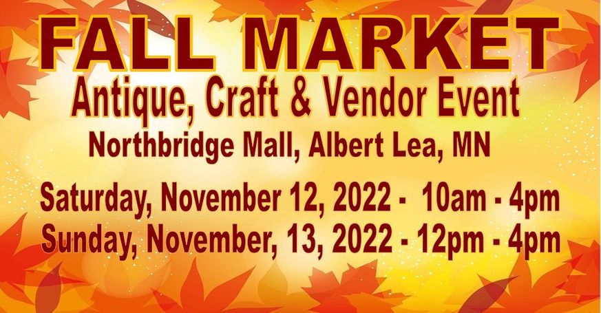 Fall Mall Market 2022 - Northbridge Mall - Albert Lea. Mn